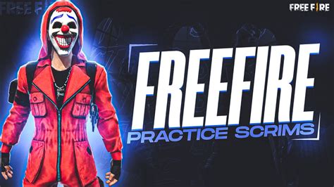 Free Fire Practice Scrims Daily Practice Custom For Tournament