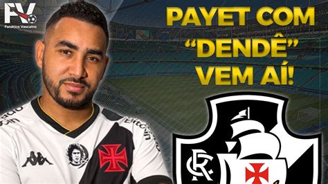 Payet Estreia Domingo No Vasco Camisa 10 Entra Na Vaga De Quem