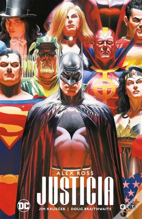 Justicia Grandes Novelas Graficas De Dc De Alex Ross Dou Braithwaite E