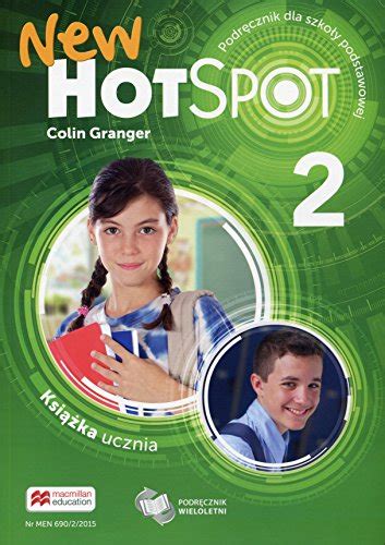 New Hot Spot Ksiazka ucznia Podrecznik wieloletni Szkoła podstawowa Granger