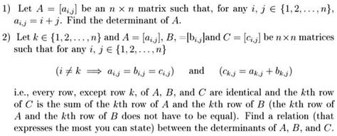 Solved Let A [aij] Be An N X N Matrix Such That For Any I J € 1 2 N Gij I J Find The