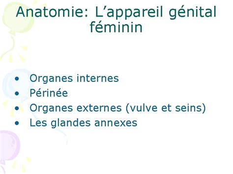 ANATOMIE PHYSIOLOGIE MODULE GYNECOOBSTETRIQUE PLAN Lappareil Gnital Fminin