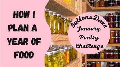 How I Plan A Year Of Food January Pantry Challenge YouTube