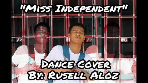 Miss Independent Dance Cover YouTube