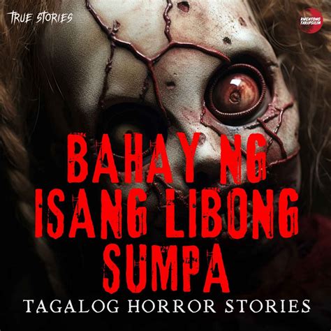 Bahay ng Isang Libong Sumpa Horror Love Story - Tagalog Horror Story ...