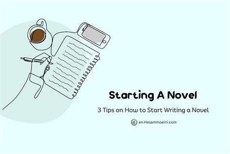 3 Tips On How To Start A Novel (Beginner's Guide) - Hesam Moeini 