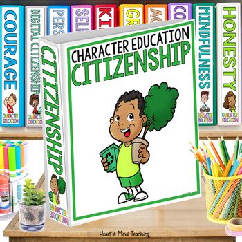 Citizenship - Character Education & Social Emotional Learning - Heart ...