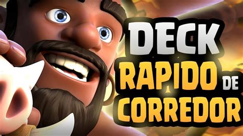 O MELHOR DECK RÁPIDO DE CORREDOR DO CLASH ROYALE YouTube