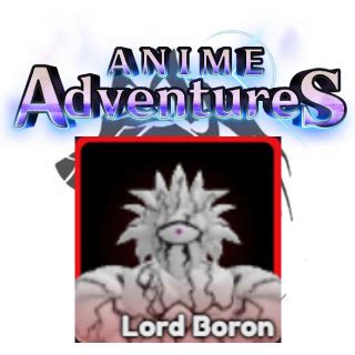 Lord Boron Anime Adventure Game Items Gameflip