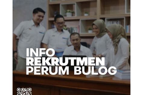 Buka Lowongan Kerja Perum Bulog Terima Lulusan D S Cek Di Instagram