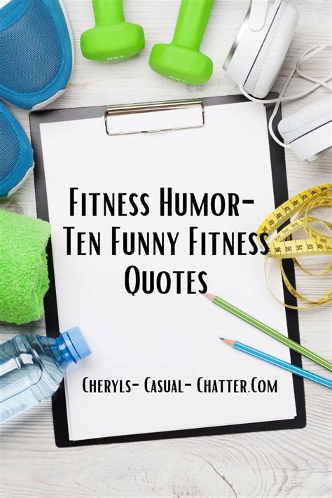 A Clipboard With The Words Fitness Humor Ten Funny Fitness Quotes