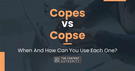 Copes Vs Copse When And How Can You Use Each One