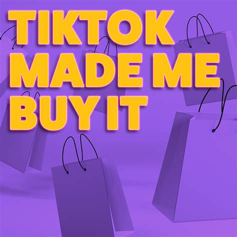 TikTok Made Me Buy It - The Power of Social Media Immediate Future