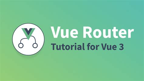 Vue Router A Tutorial For Vue 3 Vue Mastery