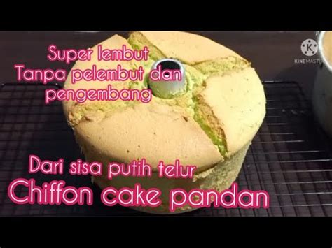 Chiffon Pandan Putih Telur Lembut Banget Tanpa Sp Dan Pengembang