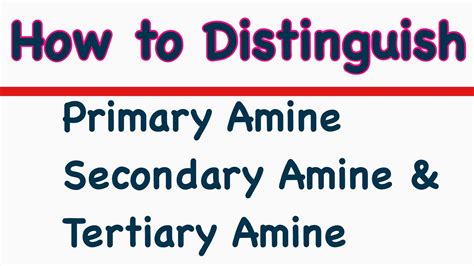 How To Distinguish Between Primary Amine Secondary Amine And Tertiary