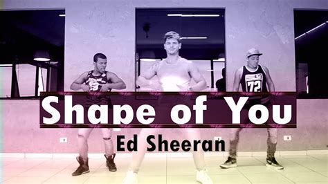 Shape Of You Ed Sheeran Choreography Coreografia Kdence Youtube