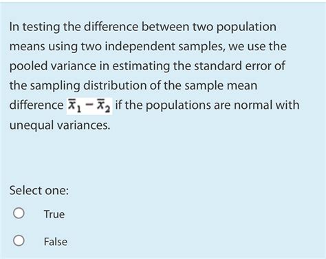 Solved In Testing The Difference Between Two Population