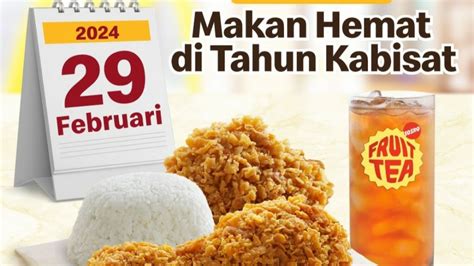 Serbu Nikmati Promo Menarik Spesial Tahun Kabisat Februari