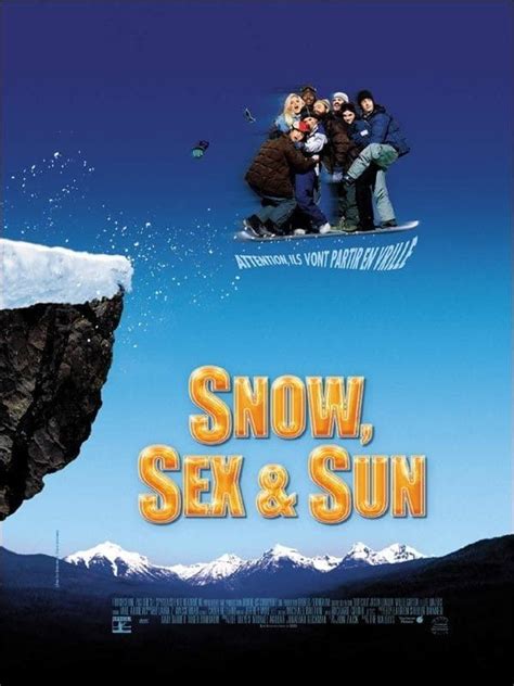 Snow Sex Sun Film 2001 SensCritique