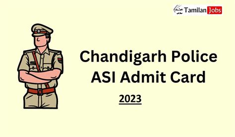 Chandigarh Police ASI Admit Card 2023 Exam Date Released Check Details