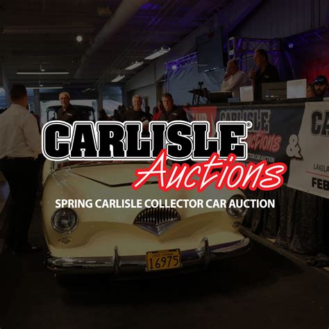 Spring Carlisle Collector Car Auction 2025 CarBuff Network