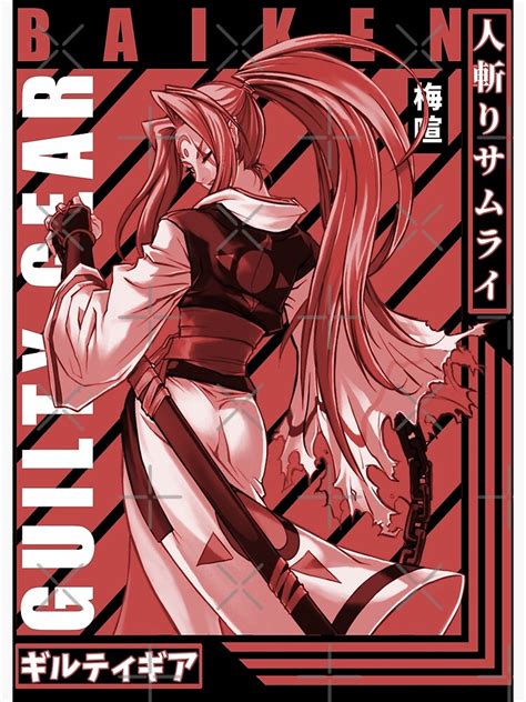 Baiken Guilty Gear Xrd Poster Von Nikmatulailu Redbubble