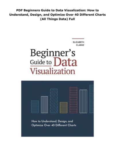 PDF Beginners Guide To Data Visualization How To Understand Design