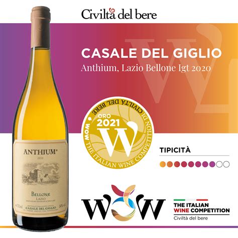 WOW THE ITALIAN WINE COMPETITION Casale Del Giglio Anthium Lazio