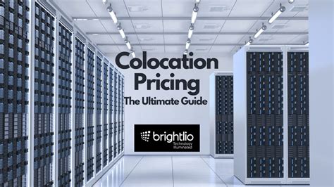 Colocation Pricing The Ultimate Guide