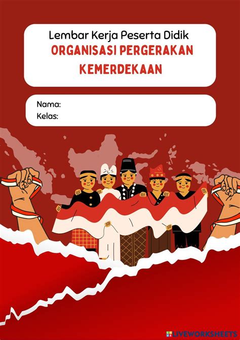 Lkpd Pergerakan Kemerdekaan Indonesia Live Worksheets