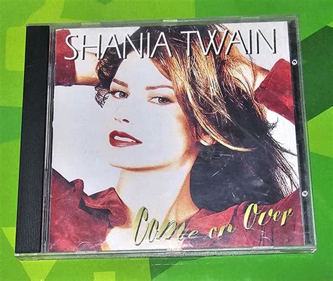 Shania Twain Come On Over Cd Nm Hobbies And Toys Music And Media Cds