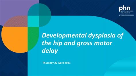 Developmental Dysplasia Of The Hip And Gross Motor Delay Webinar Held On 22 April 2021 Youtube