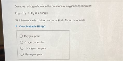 [solved] Gaseous Hydrogen Burns In The Presence Of Oxygen To Form Water 2h2 Course Hero