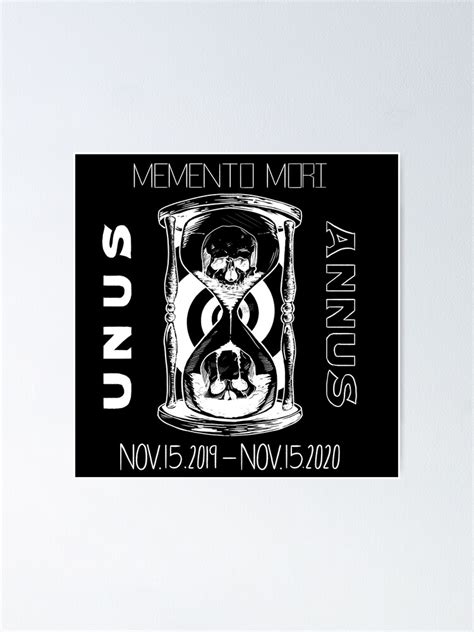 Memento Mori Unus Annus Inverted Poster For Sale By AussieDrawzz