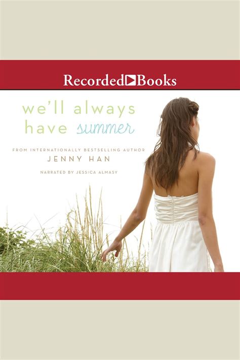 Listen to We'll Always Have Summer Audiobook by Jenny Han and Jessica ...