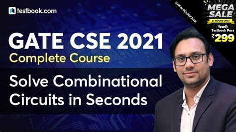 4 GATE CSE 2021 Tricks To Solve Combinational Logic Circuits GATE