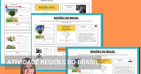 ATIVIDADE REGIÕES DO BRASIL - Entrando na História