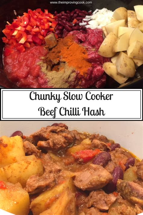 Chunky Slow Cooker Beef Chilli Hash Recipe Slow Cooker Beef Slow Cooker Chili Beef Slow