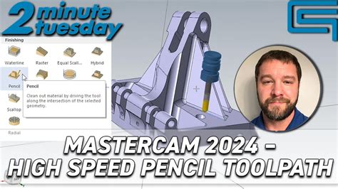 Mastercam 2024 High Speed Pencil Toolpath 2 Minute Tuesday Youtube