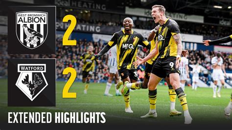 Extended Highlights West Bromwich Albion 2 2 Watford Sky Bet