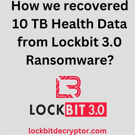 How We Recovered Tb Data Of Finance Company From Lockbit