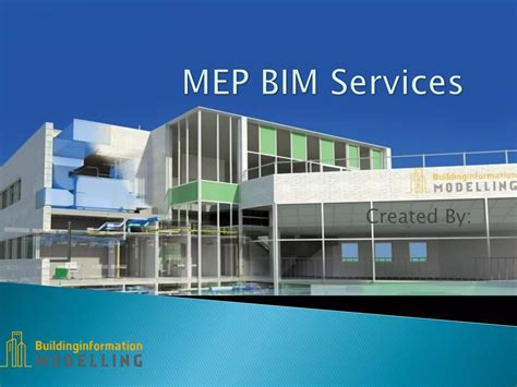 Mep Bim Services Building Information Modeling Ppt