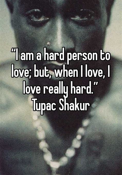 Tupac Quotes About Love - ShortQuotes.cc