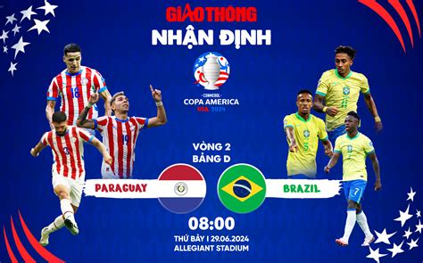 Nh N Nh D O N K T Qu Paraguay Vs Brazil H Ng Y B Ng D