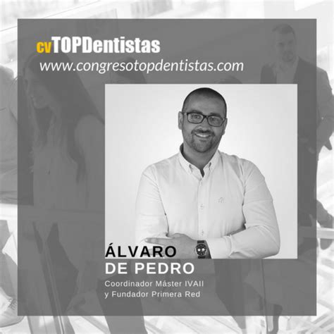 Ponencia Álvaro De Pedro Congreso Top Dentista Consultoría Dental