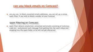 How To Block Unwanted Emails On Comcast PPT