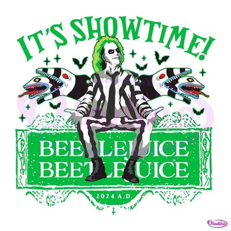 Beetlejuice Beetlejuice Its Showtime Funny Halloween Movie Svg