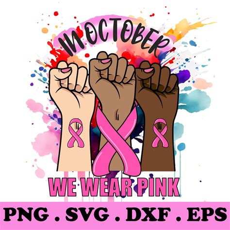 In October We Wear Pink Svg Breast Cancer Svg Breast Cancer Etsy