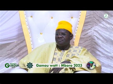 Mboro 2023 P1 Gamou Watt Avec Cheikh Mouhamadou DIOP YouTube